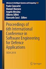 Proceedings of 6th International Conference in Software Engineering for Defence Applications