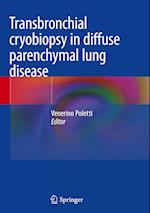 Transbronchial cryobiopsy in diffuse parenchymal lung disease