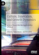 Culture, Innovation, and Growth Dynamics