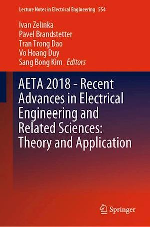 AETA 2018 - Recent Advances in Electrical Engineering and Related Sciences: Theory and Application