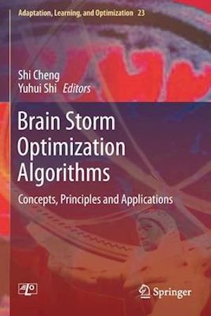 Brain Storm Optimization Algorithms