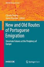 New and Old Routes of Portuguese Emigration
