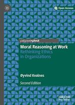 Moral Reasoning at Work