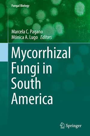 Mycorrhizal Fungi in South America