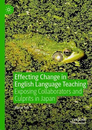 Effecting Change in English Language Teaching