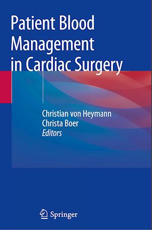 Patient Blood Management in Cardiac Surgery