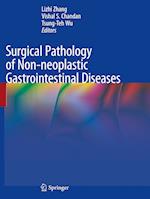 Surgical Pathology of Non-neoplastic Gastrointestinal Diseases