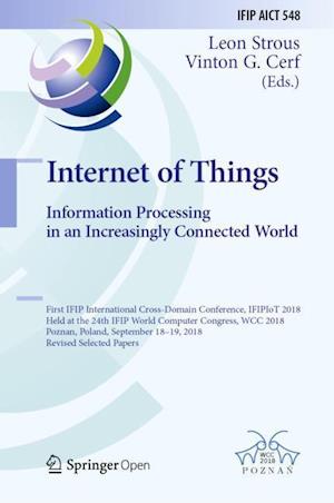 Internet of Things. Information Processing in an Increasingly Connected World