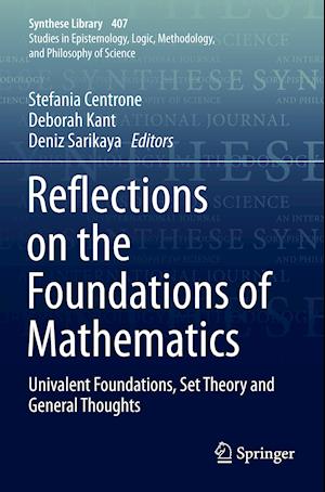 Reflections on the Foundations of Mathematics