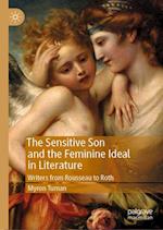 The Sensitive Son and the Feminine Ideal in Literature