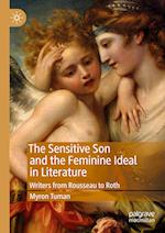 The Sensitive Son and the Feminine Ideal in Literature