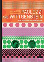 Paolozzi and Wittgenstein : The Artist and the Philosopher 