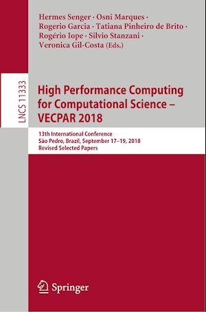 High Performance Computing for Computational Science – VECPAR 2018