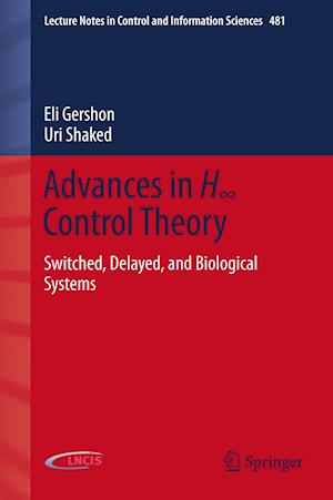 Advances in H8 Control Theory