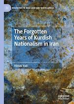 The Forgotten Years of Kurdish Nationalism in Iran