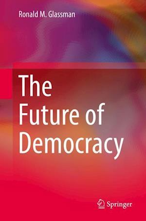 The Future of Democracy