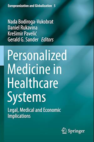 Personalized Medicine in Healthcare Systems