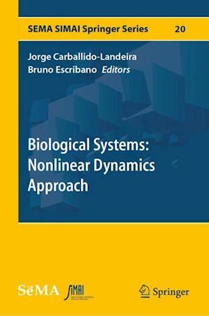 Biological Systems: Nonlinear Dynamics Approach