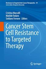 Cancer Stem Cell Resistance to Targeted Therapy