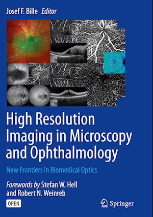 High Resolution Imaging in Microscopy and Ophthalmology