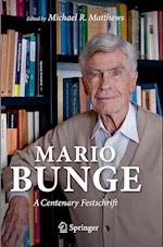 Mario Bunge: A Centenary Festschrift