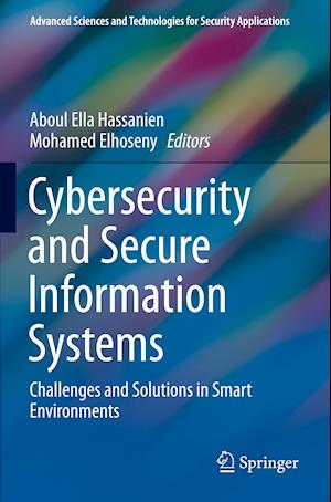Cybersecurity and Secure Information Systems
