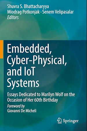 Embedded, Cyber-Physical, and IoT Systems