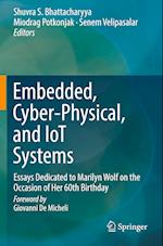 Embedded, Cyber-Physical, and IoT Systems