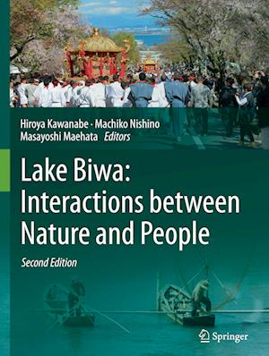 Lake Biwa: Interactions between Nature and People