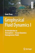 Geophysical Fluid Dynamics I