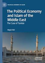 The Political Economy and Islam of the Middle East