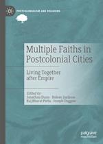 Multiple Faiths in Postcolonial Cities