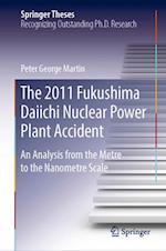The 2011 Fukushima Daiichi Nuclear Power Plant Accident