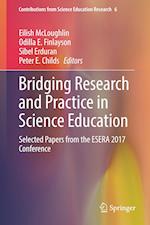 Bridging Research and Practice in Science Education