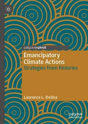 Emancipatory Climate Actions