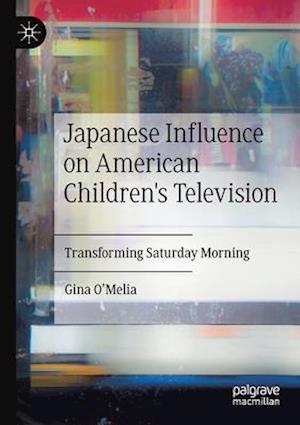 Japanese Influence on American Children's Television