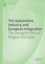 The Automotive Industry and European Integration