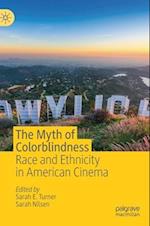 The Myth of Colorblindness