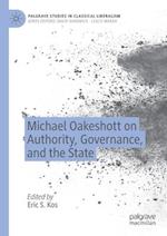 Michael Oakeshott on Authority, Governance, and the State