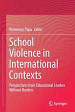 School Violence in International Contexts