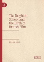 The Brighton School and the Birth of British Film