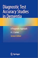 Diagnostic Test Accuracy Studies in Dementia