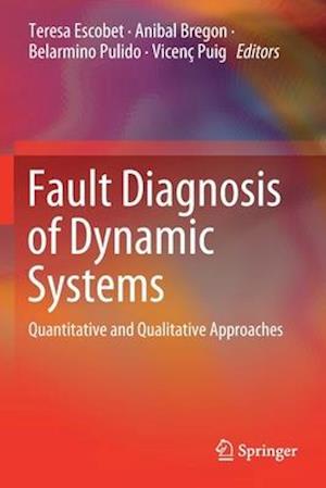 Fault Diagnosis of Dynamic Systems