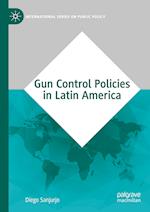 Gun Control Policies in Latin America