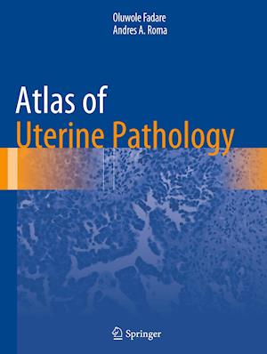 Atlas of Uterine Pathology