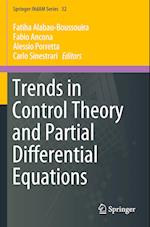 Trends in Control Theory and Partial Differential Equations