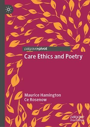 Care Ethics and Poetry