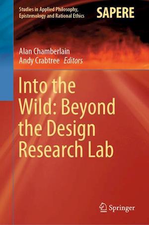 Into the Wild: Beyond the Design Research Lab