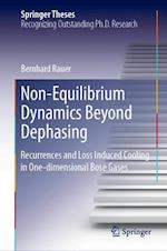 Non-Equilibrium Dynamics Beyond Dephasing