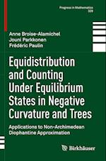 Equidistribution and Counting Under Equilibrium States in Negative Curvature and Trees